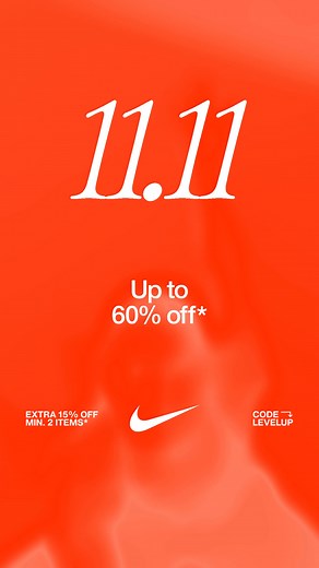 From 03 - 11 Nov, score up to 60% off select styles. Unlock an extra 15% off when you shop min. 2 items* with code LEVELUP | Nike