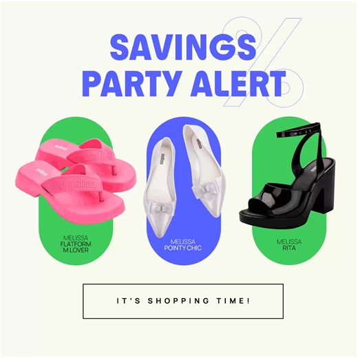It’s shopping time! Don’t miss out this party! Shop away at: https://melissa.com.sg/sale.html | Melissa