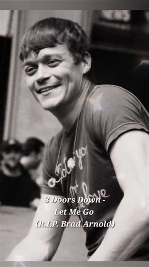 3 Doors Down - Let Me Go (R.I.P. Brad Arnold)