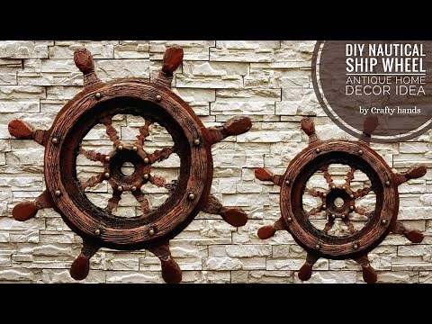 DIY nautical ship wheel making idea | Antique home decor | vintage ship wheel | Crafty hands