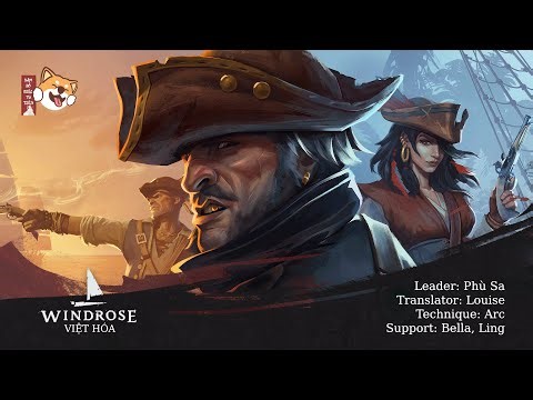Windrose Việt hóa Full - cùng Phù Sa 01