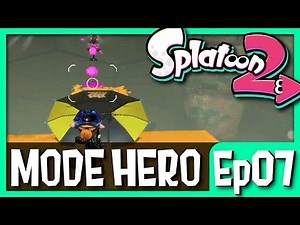 Let's Play Splatoon 2 - MODE HÉRO Episode 07 par EvilSquid [SPOILERS]