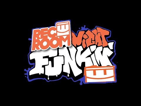 Rec room night funkin mod showcase