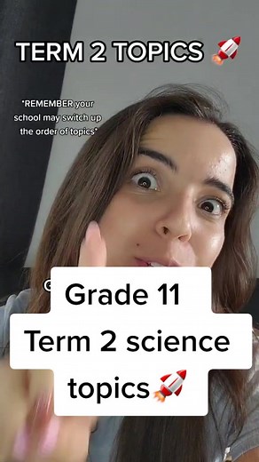 Grade 11 Term 2 Science Topics: Ace Your Physics and Chemistry Studies
