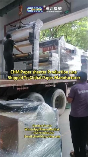 Machine Delivery Day｜CHM Paper Sheeter for Global Paper Mill Clients