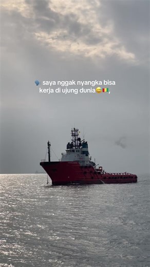 Pengalaman Kerja di Ujung Dunia: Cerita Seorang Pelaut