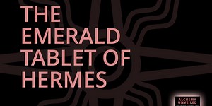The Emerald Tablet of Hermes