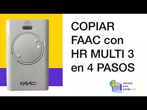 [TUTORIAL] Cómo COPIAR su MANDO FAAC con HR MULTI 3 ✅ | mandosparagaraje.com