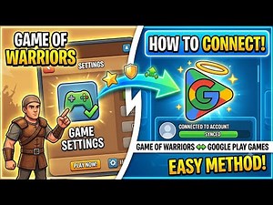 How to Connect Game of Warriors to Google Play Games | Easy Method
