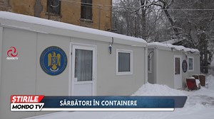 ȘTIRILE MONDO TV - SĂRBĂTORI ÎN CONTAINERE | Mondo TV