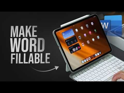 How to Make a Word Document Fillable on iPad (explained)