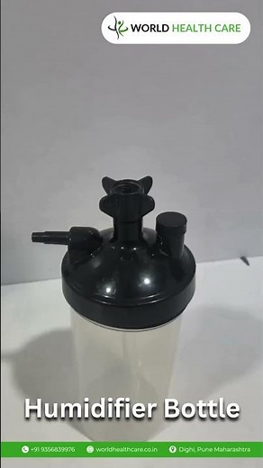 Humidifier Bottle for Oxygen Therapy | Better Breathing Comfort | Easy Setup