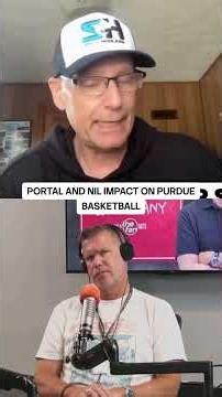Is The Portal And NIL Purdue Basketball's Worst Enemy