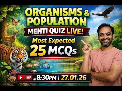 Organisms & Population | MENTI Quiz LIVE 🔴 | Most Expected 25 MCQs | NEET 2026