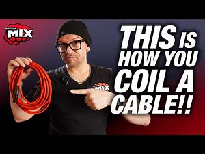 You’re Coiling Cables WRONG (Do This Instead)