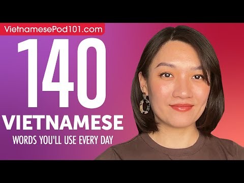 140 Vietnamese Words You'll Use Every Day - Basic Vocabulary #54