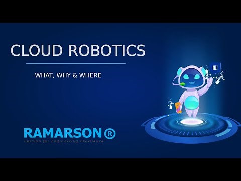 Cloud Robotics || RAMARSON || Technology , Cloud Computing