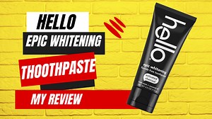 Watch MUST WATCH BEFORE BUYING! Hello toothpaste review on Amazon Live
