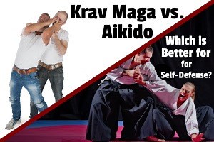 Krav Maga vs. Aikido for Self-Defense: Which Is Better? | Dojo Life HQ
