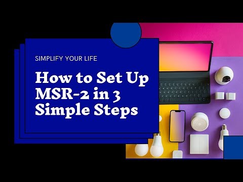 Setup MSR-2 in 3 EASY Steps!
