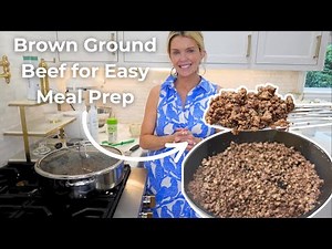 How to Brown Ground Beef for Easy Meal Prep