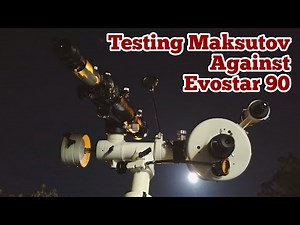 Testing Skymax 150P Maksutov Telescope Against Skywatcher Evostar 90 Achromatic Refractor