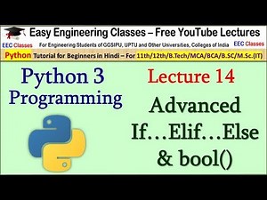 Python Tutorial Beginners Hindi #14 - Advanced If..Elif..Else and bool()