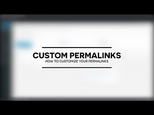 How to customize permalinks in WordPress