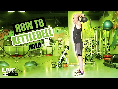 How To Do The Standing Kettlebell Halo | Exercise Demonstration Video and Guide