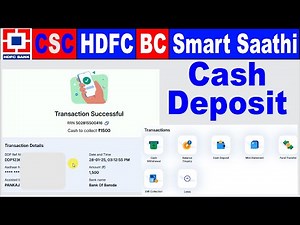 CSC HDFC BC Cash Deposit I HDFC Bank Smart Saathi Cash Deposit Option I CSC Bank BC Cash Deposit