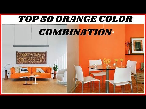 50+ ORANGE COLOUR COMBINATION WALL IDEAS IN 2021