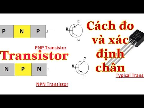 ✅Transistor, Thợ điện hướng dẫn cách đo và xác định chân bằng đồng hồ vạn năng