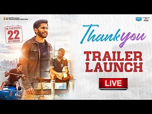 Thank You Trailer Launch LIVE | Naga Chaitanya, Raashi Khanna | Thaman S | Vikram K Kumar | Dil Raju