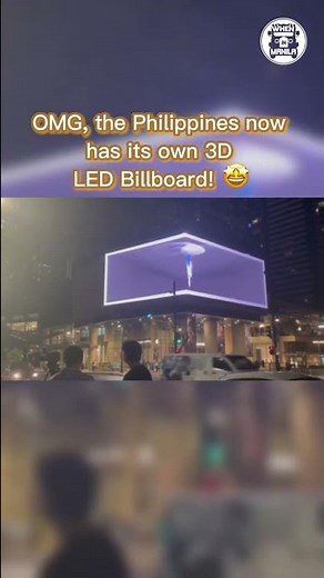 Largest 3D LED Billboard now in the Philippines! | BGC, Taguig
