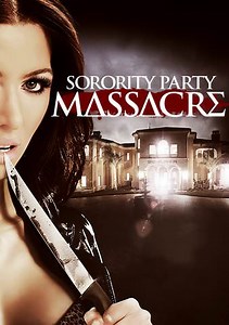 Sorority Party Massacre