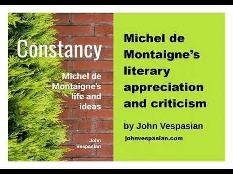 Michel de Montaigne’s literary appreciation and criticism