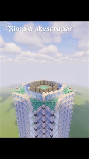 Minecraft skyscraper build #minecraft #minecraftbuilds #minecraftgameplay