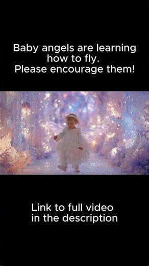 Encourage Baby Angels to fly!