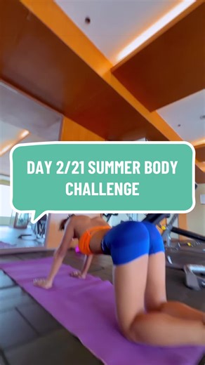 Day 2 of the 21-Day Summer Body Challenge