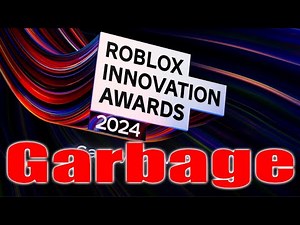 Roblox's Innovation Awards are a JOKE