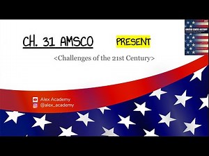 APUSH: 21st century (2000s-Present) Ch. 31 AMSCO