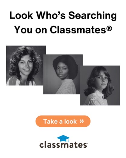 👀 Look Whos Been Searching You on Classmates® 👀 | Classmates