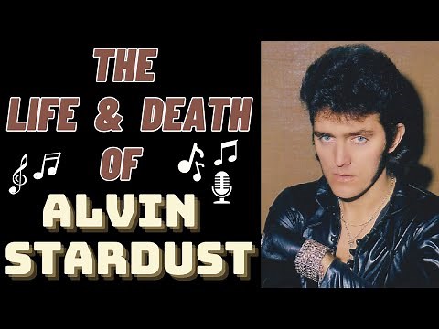 The Life & Death of ALVIN STARDUST