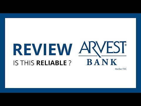 ARVEST BANK : Test & Review in 2024 (is this bank reliable?)