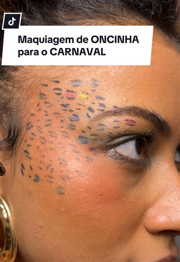 Maquiagem de Oncinha para o Carnaval: Tutorial Fácil