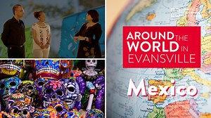 18 reactions · 13 shares | Around the World in Evansville: Mexico •...