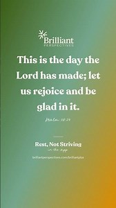 This is the day the Lord has made; let us rejoice and be glad in it.