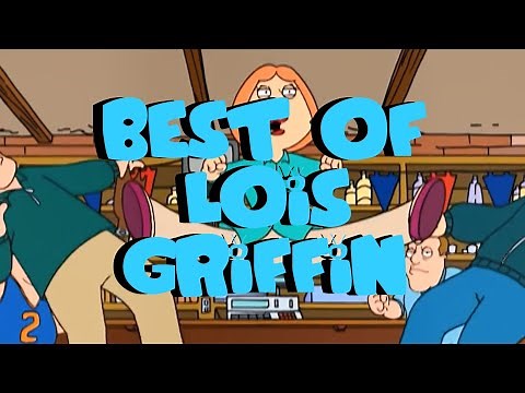 Family Guy | Best of Lois Griffin