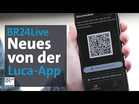 BR24Live: Corona apps to help us get out of lockdown? Update on the Corona warning app and Luca app