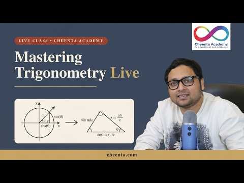 What is Trigonometry - Applications in Math Olympiads | Live with Dr. Ashani Dasgupta